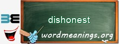 WordMeaning blackboard for dishonest